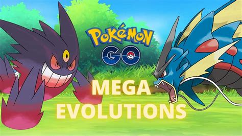 pokemon go best mega evolution.